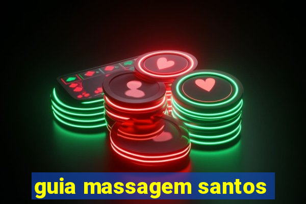 guia massagem santos